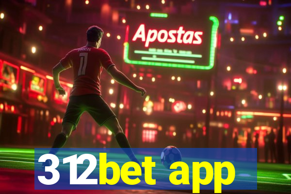 312bet app